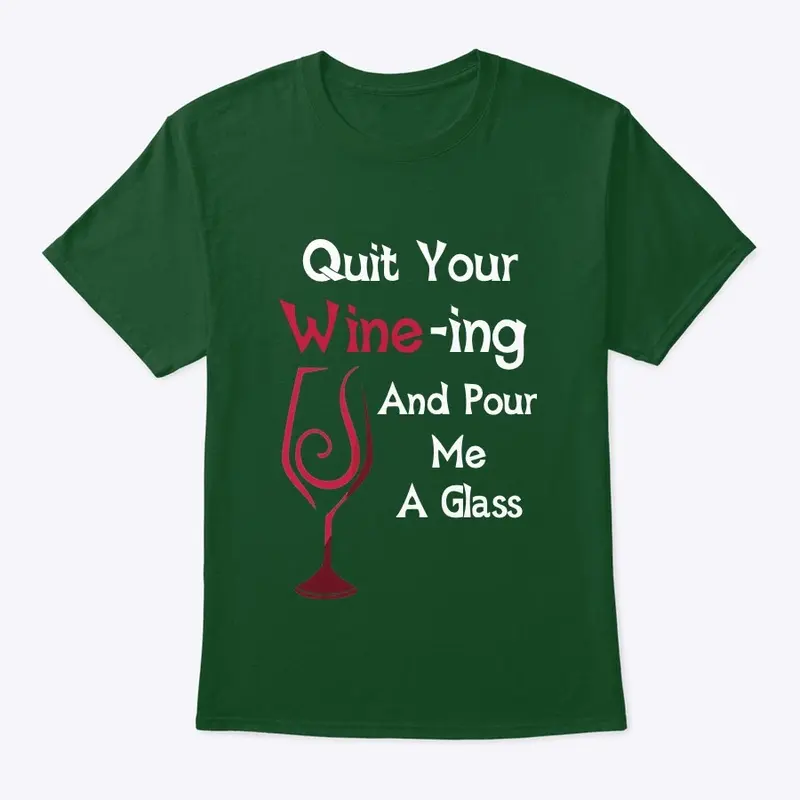 Humor Graphic Tee Shirt - Wine